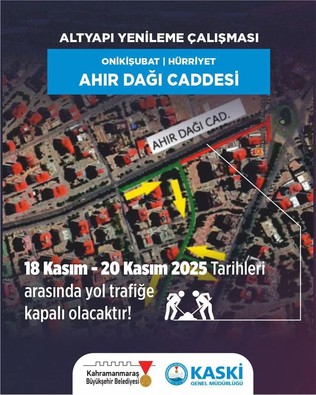 Kahramanmarasta Altyapi Ve Asfalt Calismalari Nedeniyle Onemli Yollar Trafige Kapatildi 1