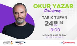 Tarık Tufan, Edebiyatseverlerle Buluşmaya Geliyor