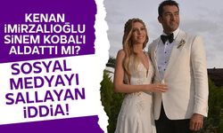 Kenan İmirzalioğlu,Sinem Kobalı Aladattımı?