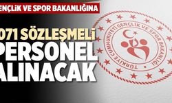 Gençlik ve Spor Bakanlığı 1071 sözleşmeli personel alınacak! personel alımı ne zaman yapılacak, şartları neler?