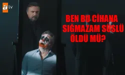 Ben Bu Cihana Sığmazam Süslü ayrıldı mı, öldü mü?  Gökhan Bekletenler Ben Bu Cihana Sığmazam dizisinden ayrıldı mı?