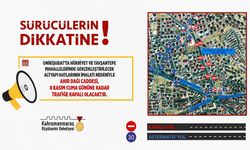 Onikişubat’ta Ahır Dağı Caddesi, 8 Kasım’a Kadar Trafiğe Kapatıldı