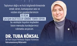 Köksal’dan Gazeteciler Günü Mesajı