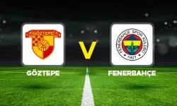 Göztepe - Fenerbahçe maçı hangi kanalda canlı izlenecek?
