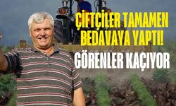 Çiftçilere tamamen bedava! Görenler anında kaçıyor