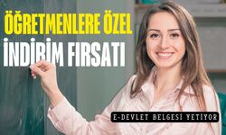 Öğretmenlere yıl sonuna kadar özel indirim! Başvuru için e-Devlet belgesi yeterli