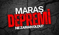 Maraş depremi ne zaman oldu?