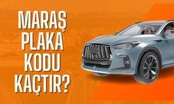 Maraş plaka kodu kaçtır?