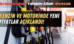 Arabası Olanlar Yandım Allah Diyecek! Motorin Ve Benzin Fiyatları Açiklandı