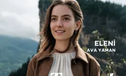 Taşacak Bu Deniz'in Eleni'si Ava Yaman Kimdir?
