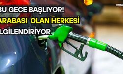 Bu Gece Başlıyor! Arabası Olan Herkesi İlgilendiriyor