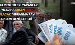 Bu Meslekleri Yapanlar 5 Yıl Daha Erken Emekli Olacak! Yıpranma Payı Kapsamı Genişletildi