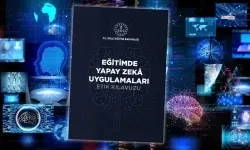 MEB'den Yapay Zekâya Etik Rehber