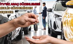 ÖTV’siz Araç Düzenlemesi Meclis Gündeminden Geçecek!