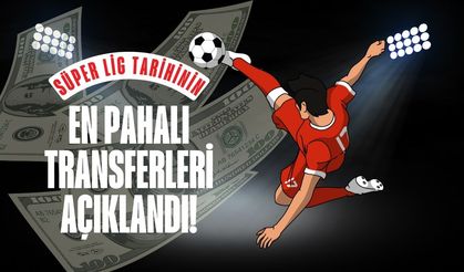 Süper Lig tarihinin en pahalı transferleri açıklandı! Tam 164 bin 115 asgari ücret değerinde