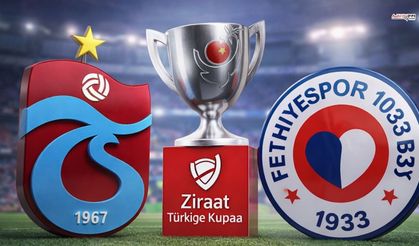 Trabzonspor ve Fethiyespor İlk 11ler Belli Oldu