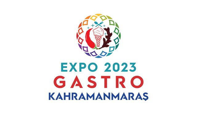 EXPO 2023 Kahramanmaraş Gastro Festivali Başlıyor