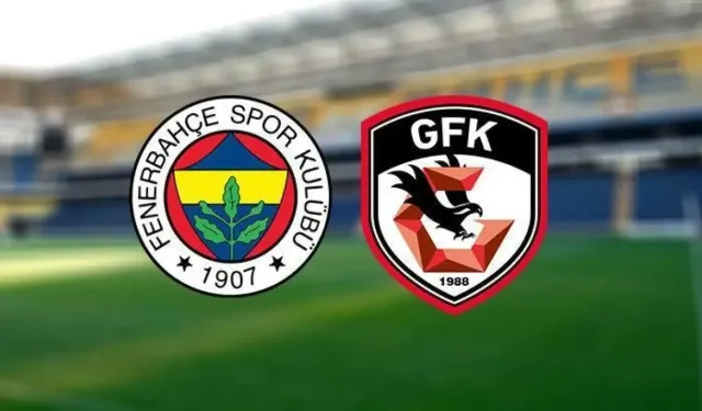 Fenerbahçe-Gaziantep FK Maçı Hangi Kanalda