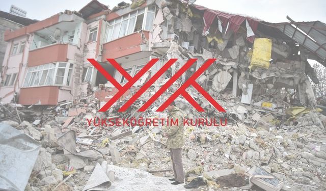 Kahramanmaraş Depreminden Etkilenen Öğrencilere YÖK’ten Yeni Düzenleme