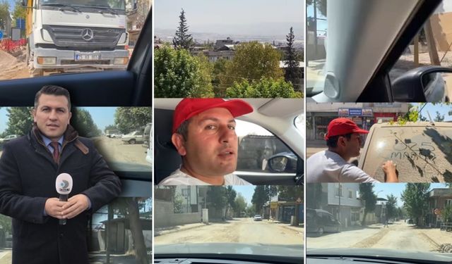 Kanal D muhabiri Konar’dan Kahramanmaraş’taki altyapı çalışmalarına tepki