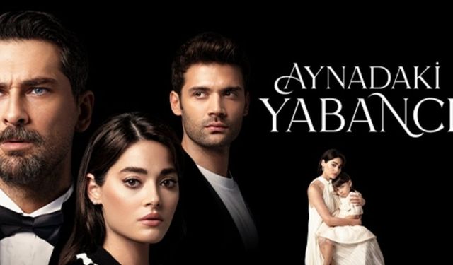 Ekranlarda yaprak Dökümü :Aynadaki Yabancı Dizisi Erken Final Kararı Aldı