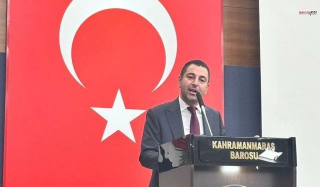 Kahramanmaraş Baro Başkanı Kır: deprem dosyalarında indirim olmaz