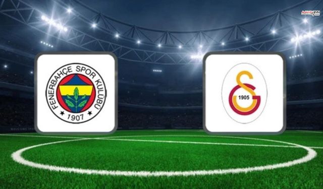 Fenerbahçe – Galatasaray Derbisi Öncesi Muhtemel 11’ler Belli Oldu