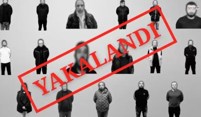 17 suçlu 11 ülkeden paketlenip getirildi