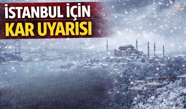 Uzmanlardan Peş Peşe Uyarı: İstanbul İçin Kar Tarihi