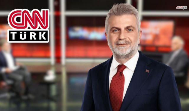 Başkan Fırat Görgel CNN Türk Canlı Yayınına Çıkacak