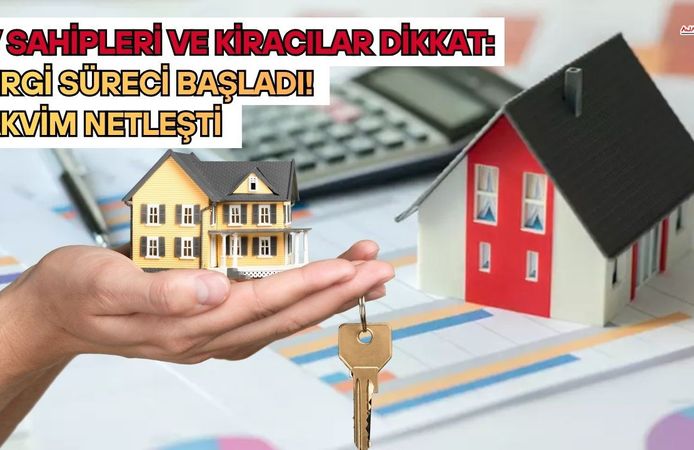 Ev Sahipleri ve Kiracılar Dikkat: Vergi Süreci Başladı!