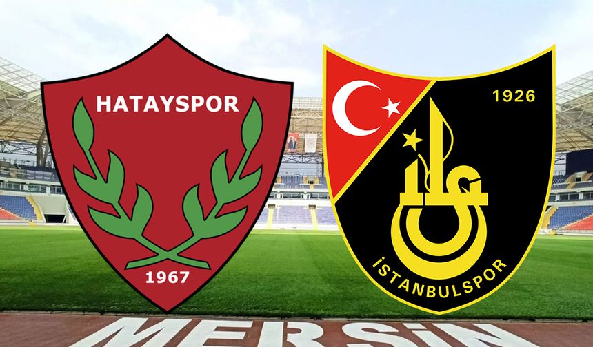 Hatayspor – İstanbulspor maçı canlı izle! İnat TV, Selçuk Sports HD, Taraftarium24