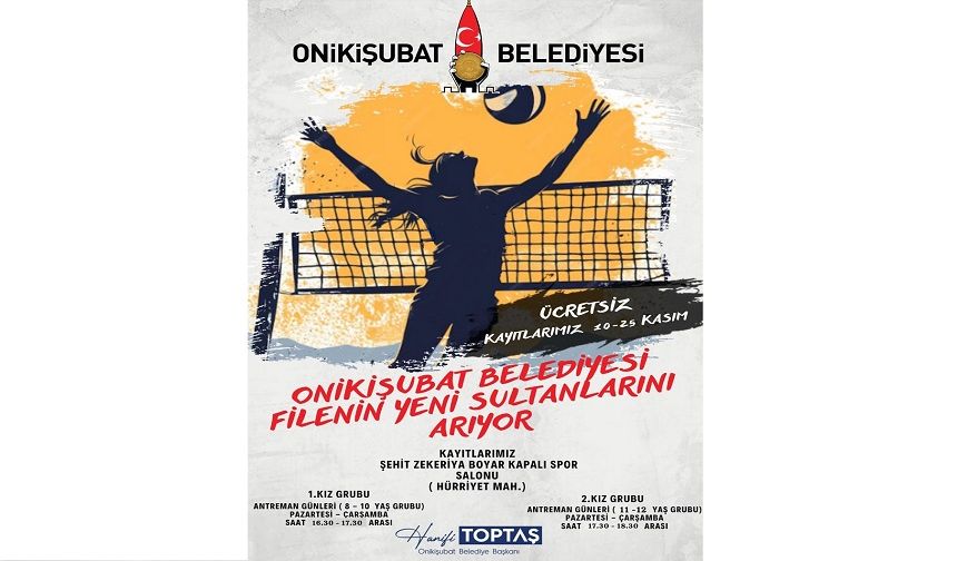 Onikişubat Belediyesi, filenin yeni sultanlarını arıyor