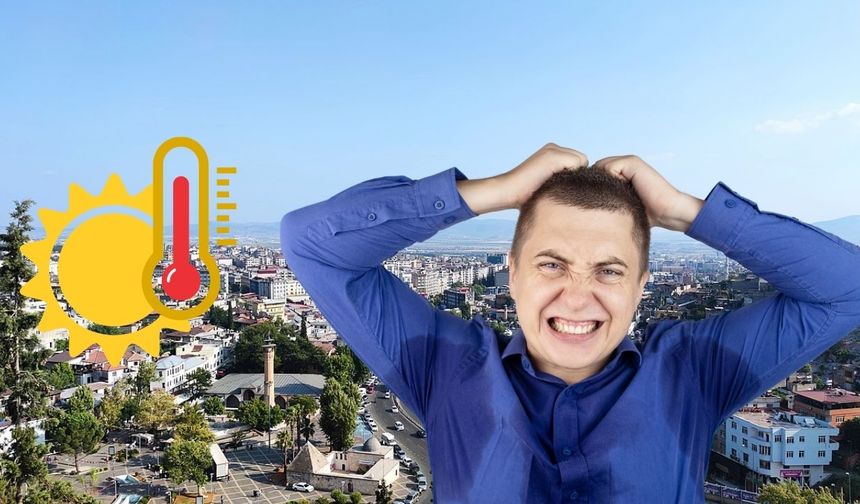 Kahramanmaraşlılar Dikkat! Termometreler Zirveyi Gösterecek