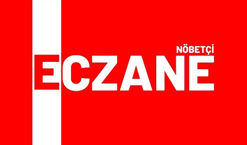 Kahramanmaraş Nöbetçi Eczane (09 Mayıs 2025)