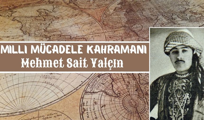Türkiye’nin En Genç İstiklal Madalyalı Gazisi: Mehmet Sait Yalçın
