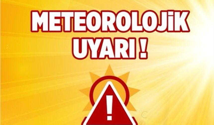 Kahramanmaraş'ta Meteorolojik Uyarı