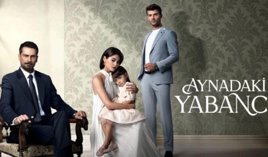 Aynadaki Yabancı final mi yaptı, bitti mi? İzleyicilere kötü haber verildi