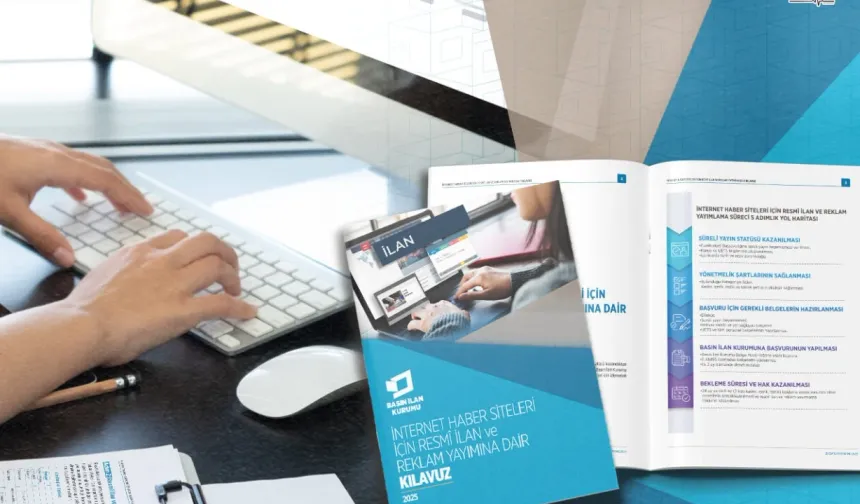 BİK'ten İnternet Haber Siteleri İçin Resmi İlan ve Reklam Yayımlama Kılavuzu