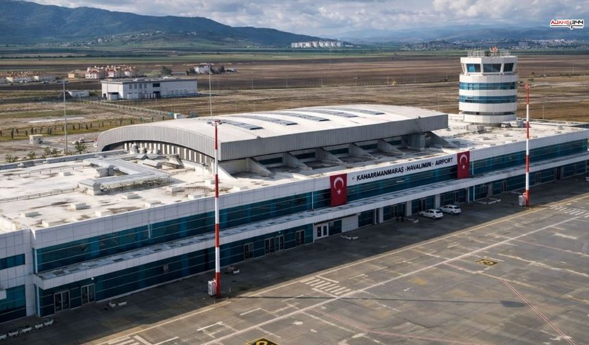 Kahramanmaraş Havalimanı 2025 verileri açıklandı